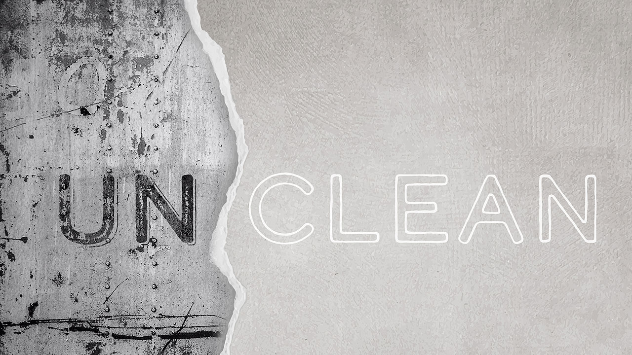 Part 7, Unclean Incarnation